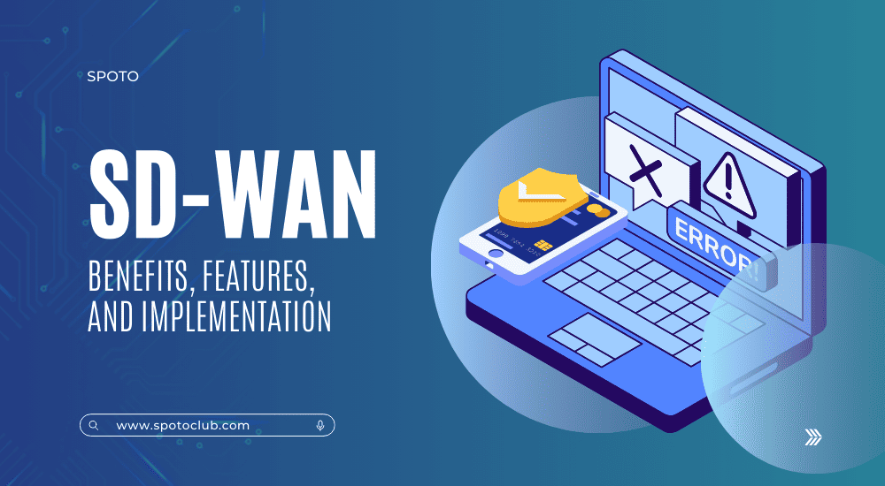 sd-wan-benefits-features